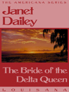 The Bride of the Delta Queen (eBook)